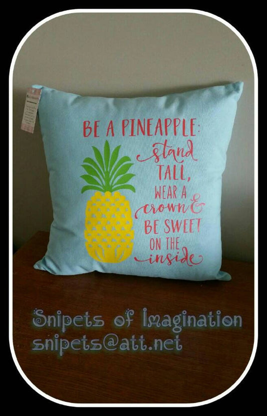 Pillow - Be A Pineapple Stand Tall - Teal
