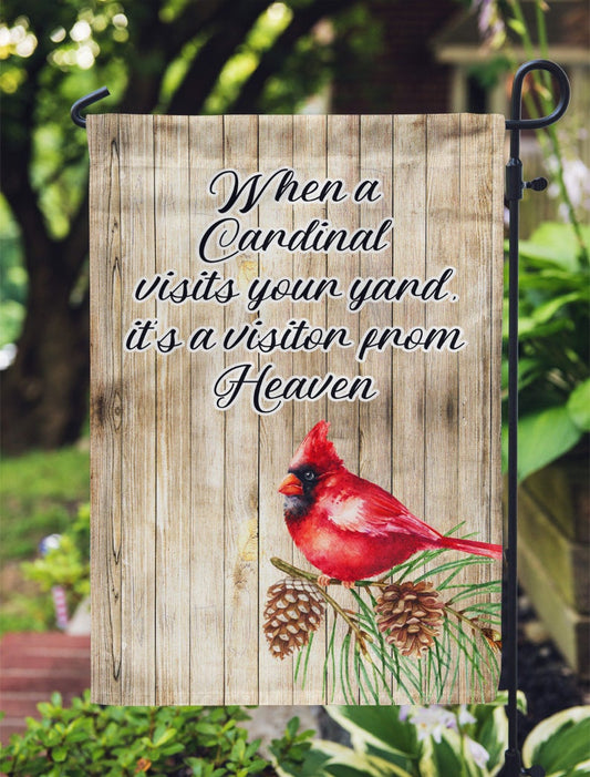 Flag - When A Cardinal Visits Your Yard, It's A Visitor From Heaven